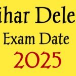 Bihar Deled Exam Date 2025